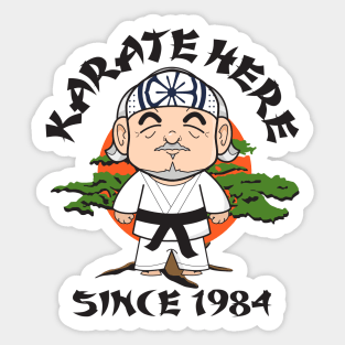 Mr. Miyagi Karate Here Sticker